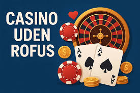 Casino Uden ROFUS Uden NemID - Spil Sikkert og Anonymt Online