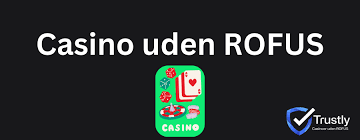 Casinospil Udenom ROFUS Alt, hvad du skal vide