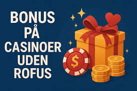 Online Casino Uden ROFUS Spil Trygt og Uden Bekymringer